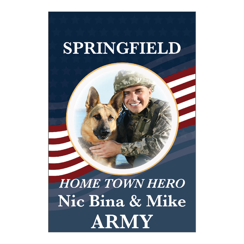 Load image into Gallery viewer, D601 My Hero Hometown Hero - Garden Flag